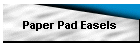 Paper Pad Easels