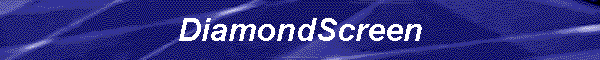 DiamondScreen