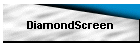 DiamondScreen