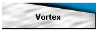 Vortex