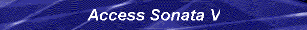 Access Sonata V