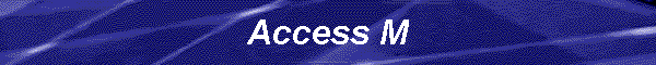 Access M