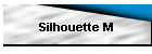Silhouette M