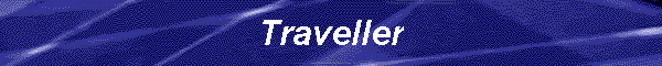 Traveller