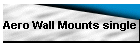 Aero Wall Mounts single
