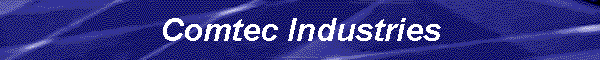Comtec Industries