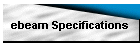 ebeam Specifications